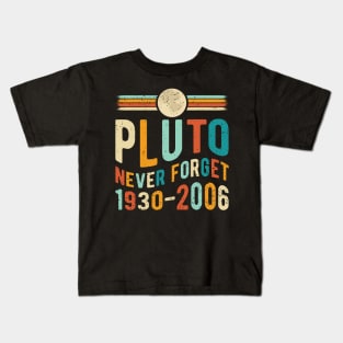 Pluto Never Forget 1930 - 2006 Kids T-Shirt